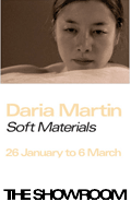 Daria Martin - Soft Materials - The Showroom Jan 26-Mar 6