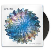 Review: Anti Atlas 'Between Voices'