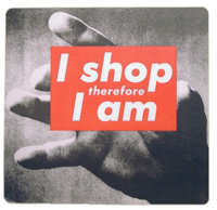 Barbara Kruger 'I shop, therefore I am' 1987