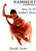 Rambert Dance Company at Sadler's Wells May 25-29. Book now