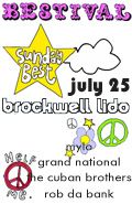 Sunday Best Bestival at Brockwell Lido this Sunday July 25 - Featuring Grand National and Mylo