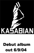 KASABIAN- debut album out today