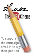 Save The Other Cinema. Email in to sign the petition