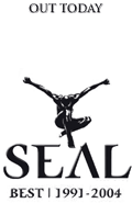 Seal - Best 1991-2004 - out today. Buy now from Amazon