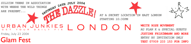 Dazzle - Saturday July 24 at a secret location in East London