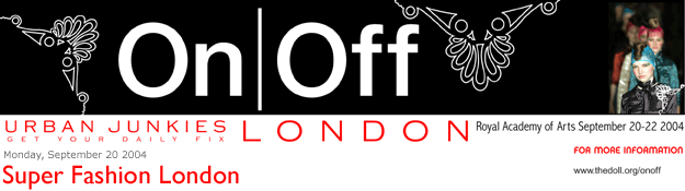 On Off at the Royal Academy of Arts Sept 20-22. Putting London back at the centre of the global fashion industry